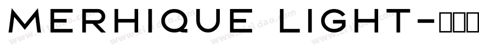 Merhique Light字体转换